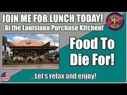 💖 Join me for lunch today at the Louisiana Purchase Kitchen!