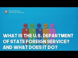 What Is the U.S. Foreign Service and What Does it Do?