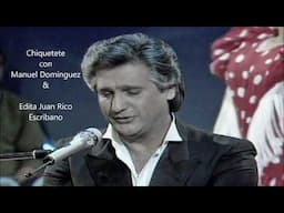 Chiquetete con Manuel Domínguez - Tientos Tangos - Inédito Pozoblanco 1980