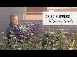 Dried Flower Bundles and Saving Zinnias Seeds : Sunshine and Flora Flower Farm