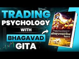 Trading Psychology With Bhagavad Gita