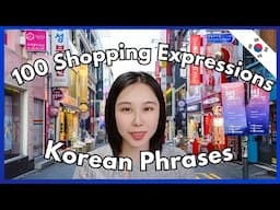 Korean Phrases: Top 100 Most Used Expressions in Shopping