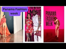 My Experience in The Panama Fashion Week Event so many beautiful women uffff