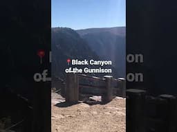 Black Canyon of the Gunnison National Park