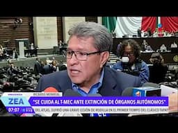 La extinción de siete órganos autónomos se realizó cuidando el T-MEC: Ricardo Monreal | Paco Zea