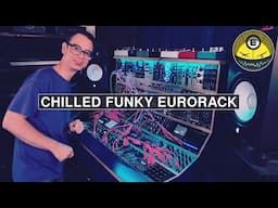 Chilled, Funky & Smooth Eurorack Track!