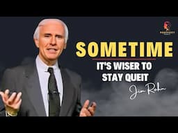 Why Silence is Powerful | Jim Rohn Motivational Speech