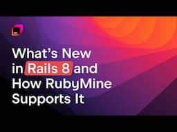 What’s New in Rails 8 and How RubyMine Supports It