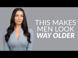 7 Grooming Mistakes That Make Guys Look Older (From A Woman’s Perspective)