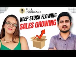 Don't Let Stock Issues KILL Your Amazon FBA Business! @sostocked4203 Podcast