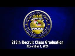 HPD 213th Recruit Class Graduation