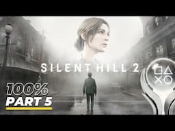 Silent Hill 2 Remake - 100% Playthrough Part 5 | #TrophyShare