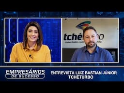 Entrevista TCHÊTURBO, Empresários de sucesso TV