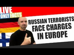 Busted: russian Terrorists Face Charges in Europe | Ukraine Update