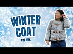 Winter Coat Trends 2024 and a Look at My Handmade Winter Coats