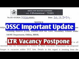 OSSC Important Update // LTR Recruitment Postponed