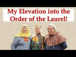 My Surprise! Elevation to the Order of the Laurel