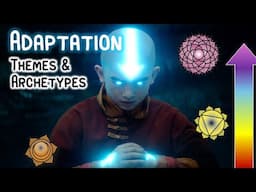 Avatar Adaptation Themes & Archetypes