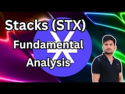 Stacks (STX) Fundamental Analysis