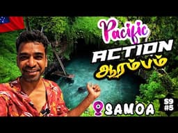 🔥 இனி பேச்சு இல்ல!வீச்சு தான் 🤷| South Pacific | 🇼🇸 Samoa ep5