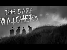 The Chilling Mystery of The Dark Watchers