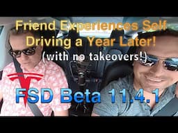 Tesla FSDBeta v11.4.1- Friend Experiences Full Self-Driving Over a Year Later!