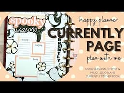 OCTOBER CURRENTLY PAGE | CLASSIC HAPPY PLANNER | SEASONAL WHIMSY & MOJO_JOJO PLANS CURRENTLY