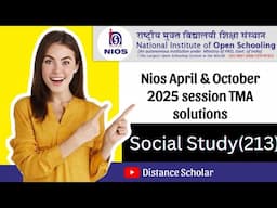 Nios Class-10th Social Study (213) TMA solution april 2025 . nios tma solution April/Oct 2025 #nios