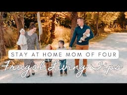 How to Save Money | Frugal Living Tips From a Stay at Home Mom of Four | Saving Money in 2025