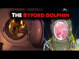 The Byford Dolphin, explained...