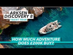 How much adventure does £200K buy?  | Arksen Discovery 8 yacht tour | Motor Boat & Yachting