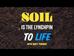 Soil is the Lynchpin with Matt Powers @ R-Soil 2024