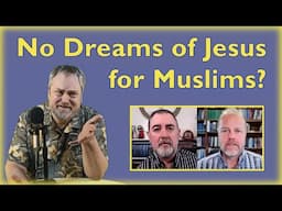 Justin Peters and Jim Osman Dismiss Accounts of Muslims Coming to Jesus from Dreams: My Response