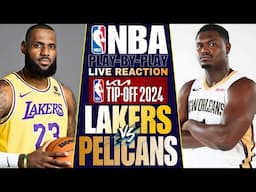 🔴L.A. LAKERS vs NEW ORLEANS PELICANS │ LIVE NBA Basketball Game Play-By-Play Reaction & Scoreboard