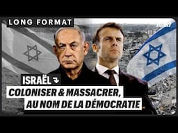 ISRAËL : COLONISER ET MASSACRER, AU NOM DE LA DÉMOCRATIE