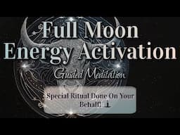 Full Moon in Taurus Energy Activation ✨ Meditation & Magic Ritual for Clearing & Manifestation!