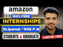 Amazon Free Internships 2024 | Amazon Hiring Interns Online | Internship For Graduate Students