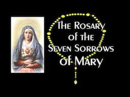 Rosary of the Seven Sorrows of Mary