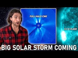 IT HAPPENED 💥 3.3 X-FLARE! HUGE CME HEADING RIGHT TOWARDS EARTH