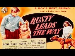 Rusty Leads The Way | Full Movie | Cinestream