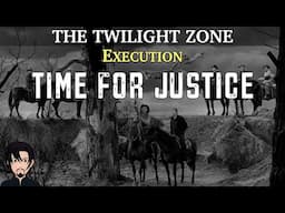 The Twilight Zone: Execution | Episode Analysis