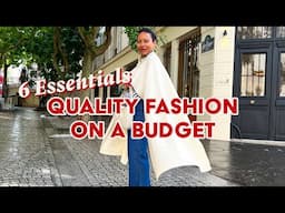 Budget-friendly Fashion: 6 High-Quality Wardrobe Staples to Invest In