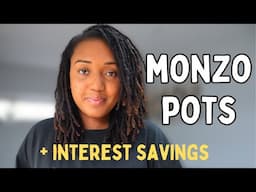 MONZO Interest-Earning Savings Pots | Top-Notch 2023 Budgeting Tools