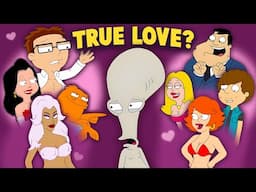 The INSANE Love Life of Roger Smith in American Dad