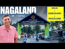 EP - 1 BTS Dibrugarh to Mon village, Konyak tribe, Nagaland | Assamese food at Dibrugarh