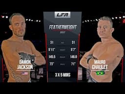 LFA 82: Damon Jackson vs Mauro Chaulet | February 21, 2020