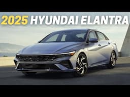 10 Reasons Why You Should Buy The 2025 Hyundai Elantra