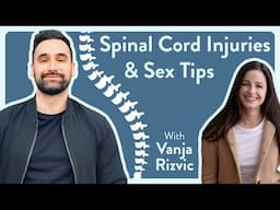 Spinal Cord Injuries & Sexuality: Tips from an OT & Sexologist