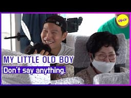 [MY LITTLE OLD BOY] Don't say anything. (ENGSUB)