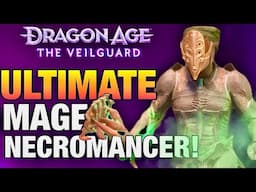 NECROTIC MAGE! Dragon Age Veilguard Mage Build MELTS ENEMIES